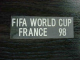 PATCH / ÉCUSSON - COUPE DU MONDE FIFA FRANCE 1998